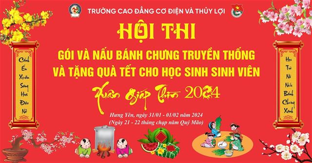 Hội thi Gói và nấu bánh chưng truyền thống và tặng quà Tết cho HSSV Xuân Giáp Thìn 2024